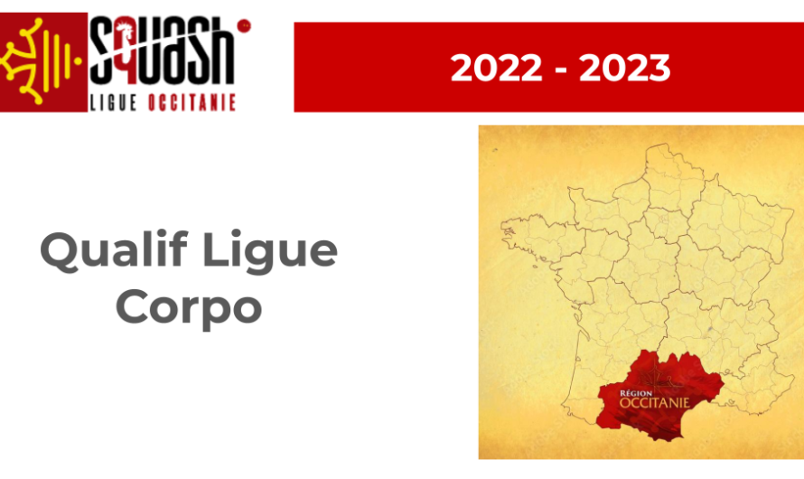 Inscription qualif Ligue corpo 2022/2023